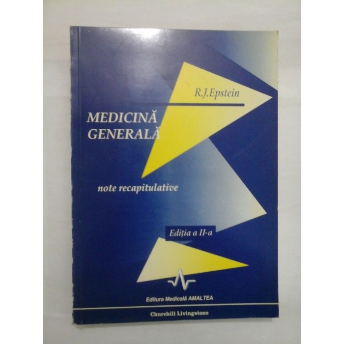 MEDICINA GENERALA  -  R. J. EPSTEIN